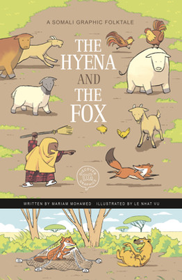 The Hyena and the Fox: A Somali Graphic Folktale (PB) (2023)