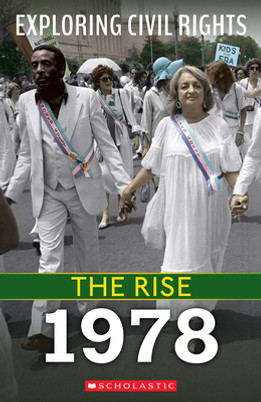 The Rise: 1978 (Exploring Civil Rights) (PB) (2023)