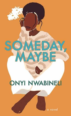 Someday, Maybe (2023) (Large Print)