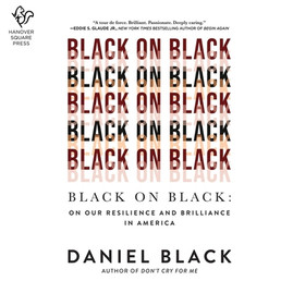 Black on Black: On Our Resilience and Brilliance in America (CD) (2023)