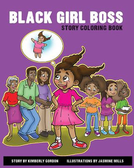 Black Girl Boss Story Coloring Book (PB) (2017)