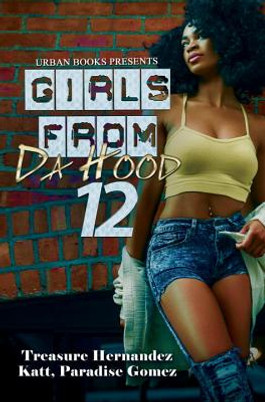 Girls from Da Hood 12 (MM) (2018)