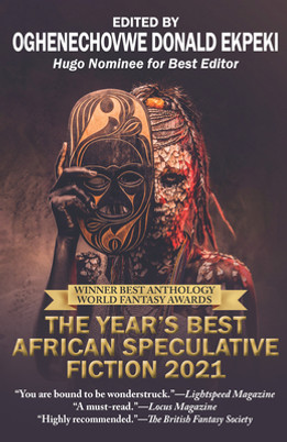 The Year's Best African Speculative Fiction (2021) (HC) (2023)