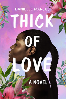 Thick of Love (PB) (2023)