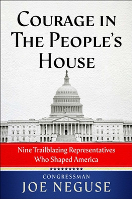 Courage in the People's House: Nine Trailblazing Representatives Who Shaped America (HC) (2023)