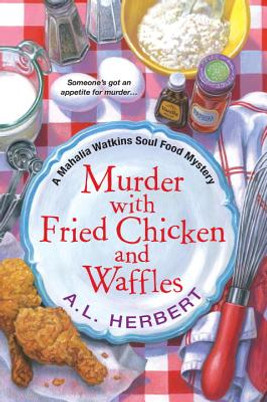 Murder with Fried Chicken and Waffles #1 (PB) (2015)