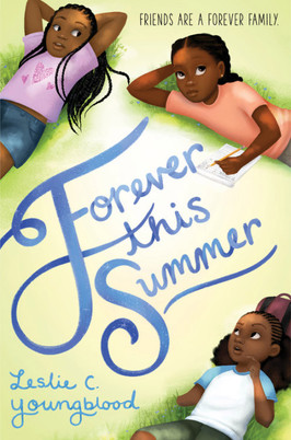 Forever This Summer (Love Like Sky) by Leslie C. Youngblood