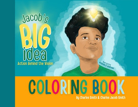 Jacob's Big Idea Coloring Book: Action Behind the Vision (PB) (2023)