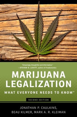 Marijuana Legalization: What Everyone Needs to Know(r) (PB) (2016)