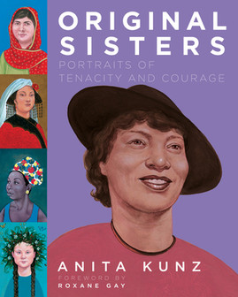 Original Sisters: Portraits of Tenacity and Courage (HC) (2021)