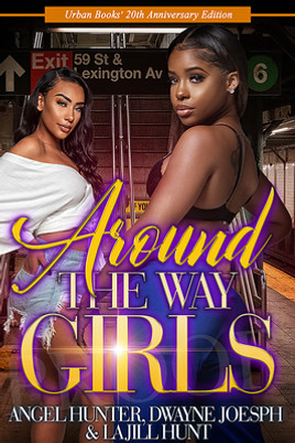 Around the Way Girls: 20th Anniversary Edition (PB) (2023)