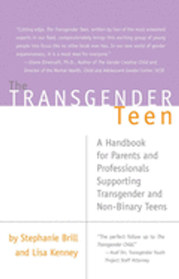 Review Quotes:

This book is the perfect follow up to The Transgender Child. It gently guides readers through the steep learning curve that often comes with supporting a transgender or non-binary teenager through their gender journey and helping them navigate their daily lives. Thoughtful and thorough, this book is a certainly a must read for parents and professionals. - Asaf Orr, Transgender Youth Project Staff Attorney, NCLR
"As a health educator and as a parent, I can't think of a better resource to help adults navigate their relationships with the transgender teens in their lives. Stephanie Brill and Lisa Kenney do great job of providing a valuable roadmap both for adults new to the experiences of transgender teens as well as for those more seasoned." - Ellen Friedrichs, Sexual Health Educator and Writer
Cutting edge, The Transgender Teen, written by two of the most esteemed experts in our field, compassionately brings this exciting group of young people into focus like no other book ever has. In our new world of gender expansiveness, it is a must read for everyone. - Diane Ehrensaft, Ph.D., Author of The Gender Creative Child and Director of the Mental Health, Child and Adolescent Gender Center, University of California San Francisco
"Our daughter transitioned in her teens, seven years ago. This book speaks openly and clearly to all the issues we grappled with in ignorance and darkness. It s an honest, straightforward, and important work that will help light and ease the journey for many families." - Catherine V. Hyde, Board Member
PFLAG National
"For some parents, learning that your child is transgender can be overwhelming, often with a sense of confusion, anxiety, fear, and helplessness. This comprehensive guide, written by experts whose work is dedicated to celebrating and honoring gender diversity with the recognition that positive mental health outcomes are likely when people have the courage to be their authentic selves and are respected for doing so, is invaluable. With a focus on adolescents, this book gives parents the resources to support their transgender teens. The information provided is nuanced, yet practical. It anticipates the readers' questions, and addresses them with facts, depth, and insight. With the recognition that everyone has a gender and that more and more individuals are recognizing their own gender diversity, this book is of value to any parent and to all health care providers who care for teens." - Dr. Stephen Rosenthal, Director of the Child and Adolescent Gender Center, Benioff Children's Hospital
" The Transgender Teen is monumental in the progression of human rights, acceptance of difference, and explanation of how society influences one s view of gender. It not only reveals the complexity of gender, but also dispels the common myths and misconceptions about those who don t fit perfectly in society s gender categories. As the mother of a transgender child, I am relieved to have a resource that offers clear, practical solutions and strategies to help my child in the upcoming adolescent years. This book is a magnificent starting place to help guide any caregiver on the unknowns of raising a transgender, non-binary, or questioning teenager."
- Hillary Whittington, parent to a transgender teen
"

Jacket Description/Back:
What do you do when your son announces he is transgender and asks that you call her by a new name? Or what if your child uses a term you ve never heard of to describe themselves (neutrois, agender, non-binary, genderqueer, androgyne) and when you didn t know what they meant, they left the room and now won t speak to you about it? Perhaps your daughter recently asked you not to use gendered pronouns when referring to her anymore, preferring that you use they; you re left wondering if this is just a phase, or if there s something more that you need to understand about your child.
There is a generational divide in our understandings of gender. This book helps bridge that divide and provides practical information on helping your child navigate their world and build the resiliency they need to survive in often hostile situations. Raising a teenager is challenging; when the teen is transgender, or non-binary in their gender identity, the task becomes that much greater.
This comprehensive guidebook explores the unique challenges that thousands of families face every day raising a teenager who may be transgender, non-binary, gender-fluid or otherwise gender-expansive. Combining years of experience working in the field with extensive research and personal interviews, the authors cover pressing concerns relating to physical and emotional development, social and school pressures, medical considerations, and family communications. Learn how parents can more deeply understand their children, and raise their non-binary or transgender adolescent with love and compassion.
"

Review Quotes:

This book is the perfect follow up to "The Transgender Child." It gently guides readers through the steep learning curve that often comes with supporting a transgender or non-binary teenager through their gender journey and helping them navigate their daily lives. Thoughtful and thorough, this book is a certainly a must read for parents and professionals. -"Asaf Orr, Transgender Youth Project Staff Attorney, NCLR"
"As a health educator and as a parent, I can't think of a better resource to help adults navigate their relationships with the transgender teens in their lives. Stephanie Brill and Lisa Kenney do great job of providing a valuable roadmap both for adults new to the experiences of transgender teens as well as for those more seasoned." -"Ellen Friedrichs, Sexual Health Educator and Writer"
Cutting edge, "The Transgender Teen," written by two of the most esteemed experts in our field, compassionately brings this exciting group of young people into focus like no other book ever has. In our new world of gender expansiveness, it is a must read for everyone. -"Diane Ehrensaft, Ph.D., Author of The Gender Creative Child and Director of the Mental Health, Child and Adolescent Gender Center, University of California San Francisco"
"Our daughter transitioned in her teens, seven years ago. This book speaks openly and clearly to all the issues we grappled with in ignorance and darkness. It s an honest, straightforward, and important work that will help light and ease the journey for many families." -"Catherine V. Hyde, Board Member
PFLAG National"
"For some parents, learning that your child is transgender can be overwhelming, often with a sense of confusion, anxiety, fear, and helplessness. This comprehensive guide, written by experts whose work is dedicated to celebrating and honoring gender diversity with the recognition that positive mental health outcomes are likely when people have the courage to be their authentic selves and are respected for doing so, is invaluable. With a focus on adolescents, this book gives parents the resources to support their transgender teens. The information provided is nuanced, yet practical. It anticipates the readers' questions, and addresses them with facts, depth, and insight. With the recognition that everyone has a gender and that more and more individuals are recognizing their own gender diversity, this book is of value to any parent and to all health care providers who care for teens." - "Dr. Stephen Rosenthal, Director of the Child and Adolescent Gender Center, Benioff Children's Hospital""

Biographical Note:
Stephanie Brill is a leading expert on a broad range of topics related to gender diversity. She is the author of landmark books including The Transgender Child and The Transgender Teen. She is the founder and Board Chair of Gender Spectrum, an organization at the forefront of work related to children, youth, and gender. She is also co-founder and Board Chair of Reimagine Gender, an organization working with corporations, NGOs, legislators, and policy makers to open a world of possibilities for all people to realize their potential by addressing and expanding today's limiting concepts of gender.

Publisher Marketing:
Is it just a phase, a fad, or a real issue with your teen? This comprehensive guidebook explores the unique challenges that thousands of families face every day raising a teenager who may be transgender, gender-variant or gender-fluid. Covering extensive research and with many personal interviews, as well as years of experience working in the field, the author covers pressing concerns relating to physical and emotional development, social and school pressures, medical options, and family communications. Learn how parents can advocate for their children, find acceptable colleges and career paths, and raise their gender variant or transgender adolescent with love and compassion.


Contributor Bio:Brill, Stephanie
Stephanie Brill is a leading expert on a broad range of topics related to gender diversity. She is the author of landmark books including The Transgender Child and The Transgender Teen. She is the founder and Board Chair of Gender Spectrum, an organization at the forefront of work related to children, youth, and gender. She is also co-founder and Board Chair of Reimagine Gender, an organization working with corporations, NGOs, legislators, and policy makers to open a world of possibilities for all people to realize their potential by addressing and expanding today's limiting concepts of gender.
