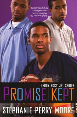 Promise Kept: Perry Skky Jr. Series #5 #05 (PB) (2008)