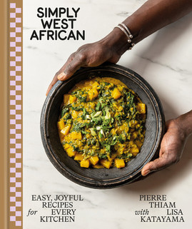 Simply West African: Easy, Joyful Recipes for Every Kitchen (HC) (2023)