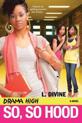 Drama High: So, So Hood #14 (PB) (2011)