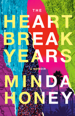 The Heartbreak Years: A Memoir (PB) (2023)