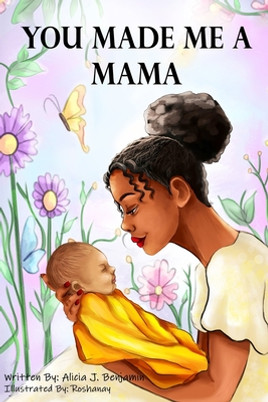 You Made Me A Mama (PB) (2023)