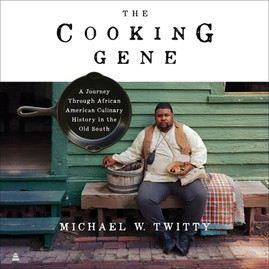The Cooking Gene: A Journey Through African American Culinary History in the Old South (CD) (2023)