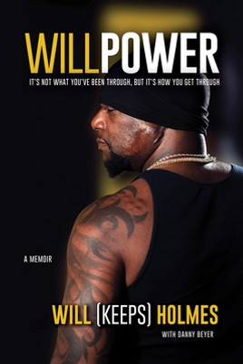Willpower: It's Not What You've Been Through, But It's How You Get Through (PB) (2023)
