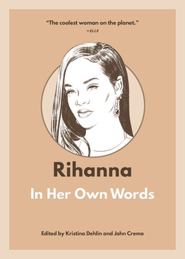 Rihanna: In Her Own Words (PB) (2023)