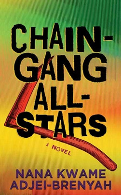 Chain-Gang All-Stars (2023) (Large Print)