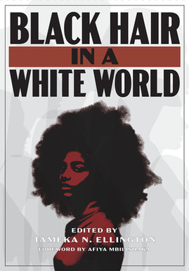 Black Hair in a White World (PB) (2023)
