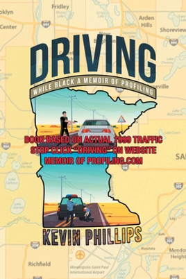 Driving While Black: A Memoir of Profiling (PB) (2023)