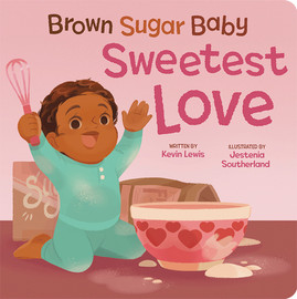 Brown Sugar Baby Sweetest Love (2023)