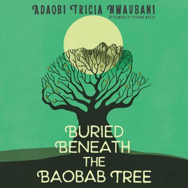 Buried Beneath the Baobab Tree (CD) (2018)