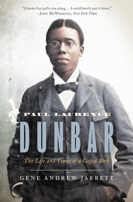 Paul Laurence Dunbar: The Life and Times of a Caged Bird (PB) (2023)