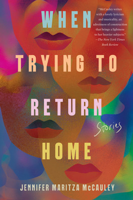 When Trying to Return Home: Stories (PB) (2024)