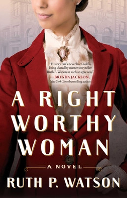 A Right Worthy Woman (PB) (2024)