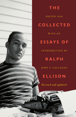 The Collected Essays of Ralph Ellison (PB) (2024)