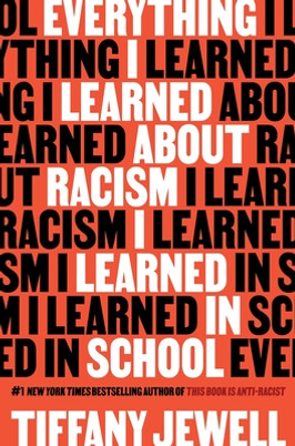 Everything I Learned about Racism I Learned in School (HC) (2024)