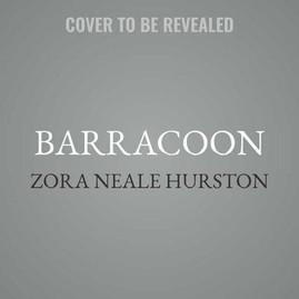 Barracoon: The Story of the Last Black Cargo (CD) (2018)