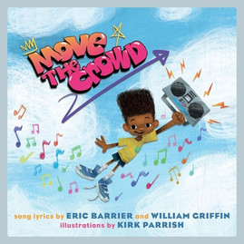 Move the Crowd: A Children's Picture Book (HC) (2020)