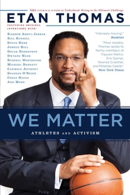 We Matter: Athletes and Activism (PB) (2018)