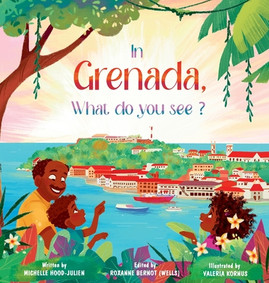 In Grenada. What do you see? (HC) (2023)