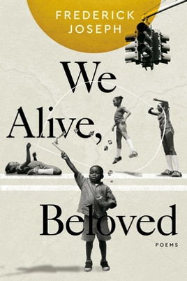 We Alive, Beloved: Poems (PB) (2024)