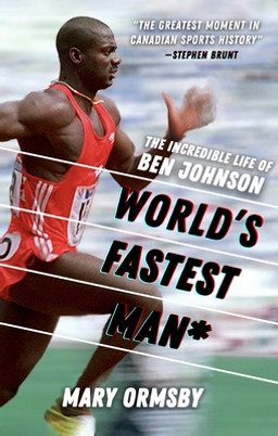 World's Fastest Man*: The Incredible Life of Ben Johnson (HC) (2024)