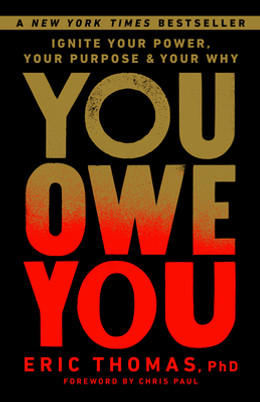 You Owe You: Ignite Your Power, Your Purpose, and Your Why (PB) (2024)