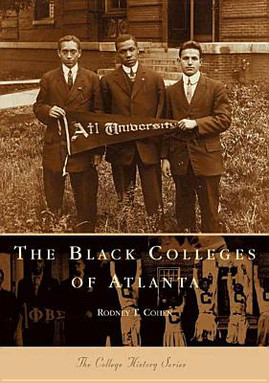 The Black Colleges of Atlanta (PB) (2000)