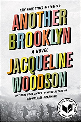 Another Brooklyn by Jacqueline Woodson