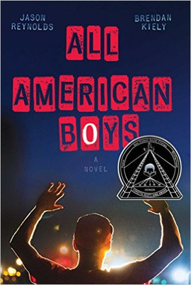 All-American Boys by Jason Reynolds and Brendan Kiely