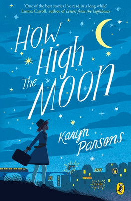 How High the Moon by Karyn Parsons