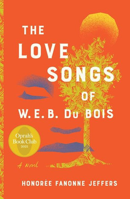 The Love Songs of W.E.B. Du Bois