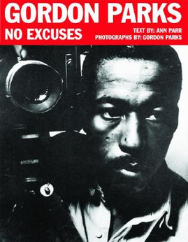 Gordon Parks: No Excuses (HC) (2006)