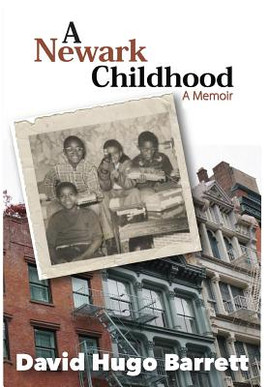 A Newark Childhood; A Memoir (HC) (2019)