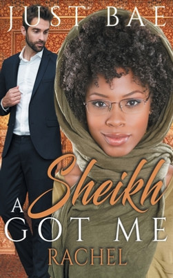 A Sheikh Got Me: Rachel (PB) (2019)