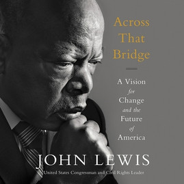 Across That Bridge: A Vision for Change and the Future of America (CD) (2019)